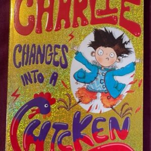 „Charlie changes into a Chicken”   dla dzieci  A144